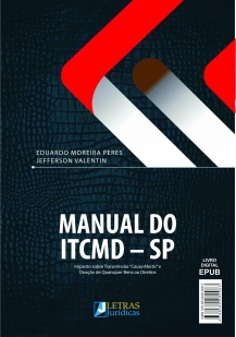 MANUAL DO ITCMD - Imposto sobre Transmissão Causa Mortis e Doação