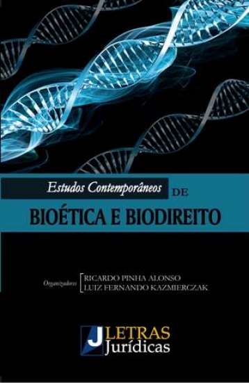 ESTUDOS CONTEMPORANEOS DE BIOÉTICA E BIODIREITO