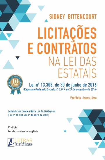 LICITAÇÕES E CONTRATOS NA LEI DAS ESTATAIS