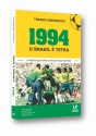 1994 O BRASIL É TETRA